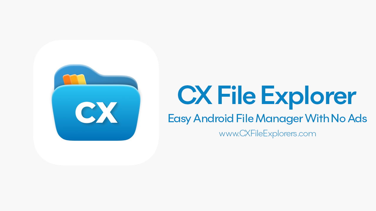 cx file explorer apk download